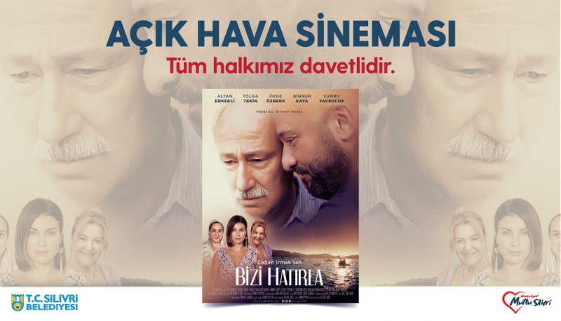AÇIK HAVA SİNEMA GÖSTERİMLERİ BAŞLIYOR