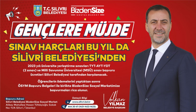 SİLİVRİ BELEDİYESİ SINAV ÜCRETLERİNİ BU YIL DA ÖDEYECEK