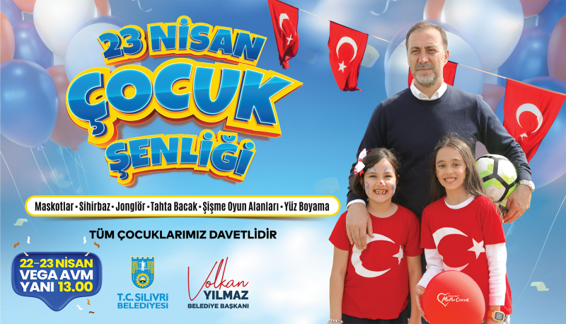 SİLİVRİ BELEDİYESİNDEN 23 NİSAN ŞENLİĞİ