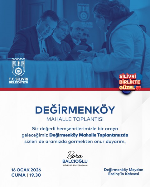 Değirmenköy’de Mahalle Toplantısı düzenleniyor