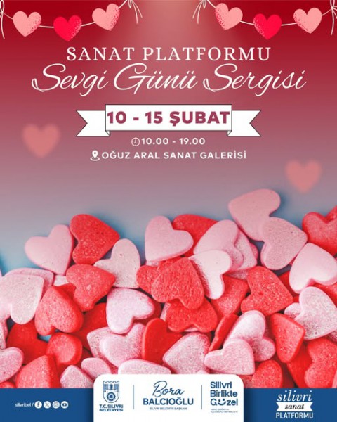 Silivri Sanat Platformu’ndan Sevgi Günü Sergisi