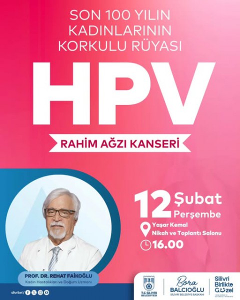 Silivri Belediyesi HPV bilgilendirme semineri düzenliyor