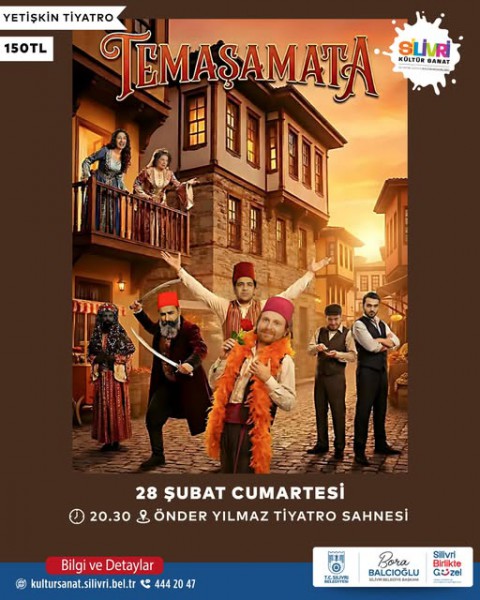 Silivri Belediyesi Temaşamata isimli tiyatro oyunu düzenliyor